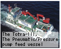 The Totra-III,The Pneumatic/Pressure pump feed vessel