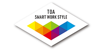 TOA SMART WORK STYLE