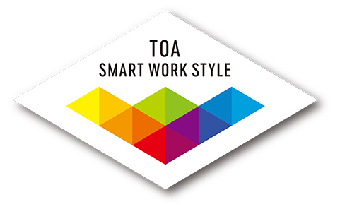 TOA SMART WORK STYLE